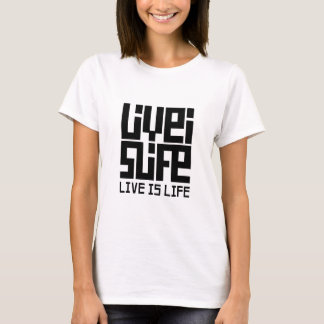 Live is life t-shirt