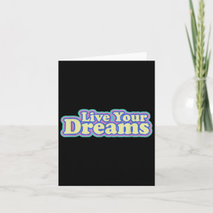 Live je dromen positief beeld met prijsopgave kaart