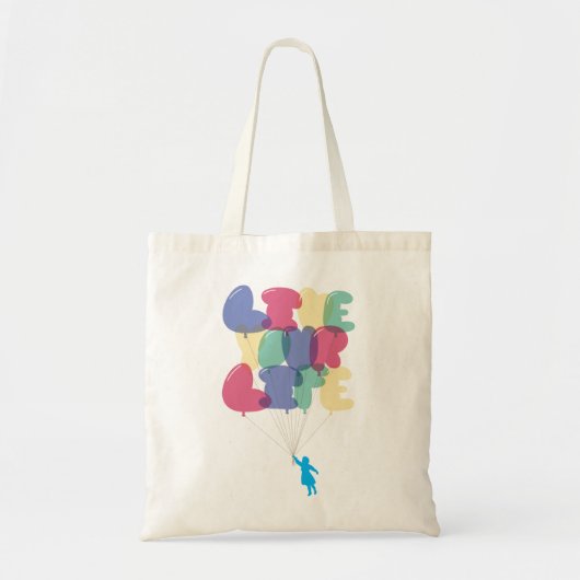 Live je Life Bag Tote Bag (Voorkant)
