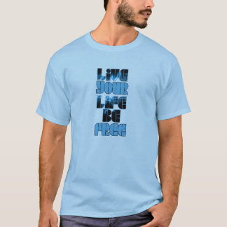 Live je T-shirt