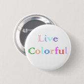 Live kleurig ronde button 5,7 cm (Voorkant /achterkant)