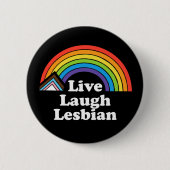 Live Lach Lesbisch LGBTQ Ronde Button 5,7 Cm (Voorkant)