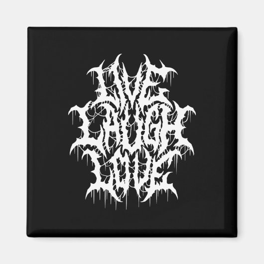 Live Lach Liefde Black Metal Parodie Leuke Typogra Magneet (Voorkant)