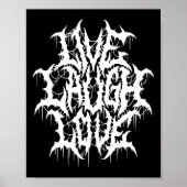 Live Lach Liefde Black Metal Parodie Leuke Typogra Poster (Voorkant)