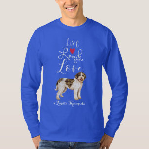 Live Lach Liefde Een Lagotto Romagnolo T-shirt