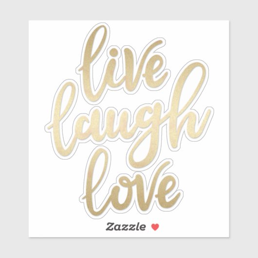 Live Lach Liefde Faux Gold Lettering Sticker (Vel)