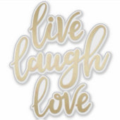 Live Lach Liefde Faux Gold Lettering Sticker (Voorkant)
