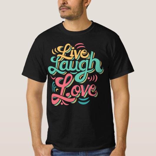 Live Lach Liefde T-shirt Grappig cadeau (Voorkant)