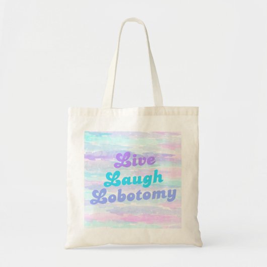 Live Lach Lobotomie - Pastel Tote Bag (Voorkant)