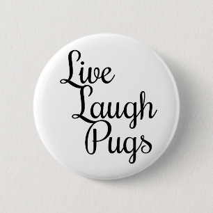 Live Lach Pugs Knop Ronde Button 5,7 Cm