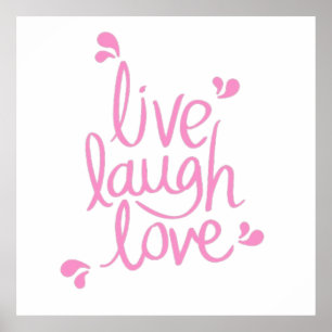Live Lachen Liefde Motivatie Quote Poster