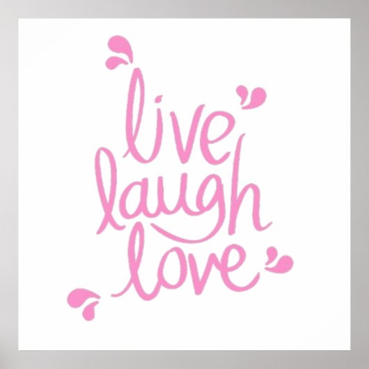 Live Lachen Liefde Motivatie Quote Poster (Voorkant)