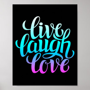 Live Lachen Liefde T-shirts, Inspiratie Cool Quote Poster