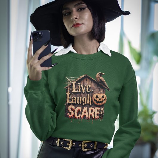 Live Lachen Schrik Grappig Halloween Sweatshirt