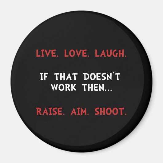 Live Lachshoot Magneet (Voorkant)