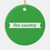 Live Land Keramisch Ornament (Voorkant)
