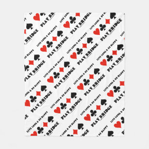 Live lang en geniet van Happy Play Bridge Vier Car Fleece Deken