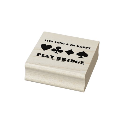 Live lang en geniet van Happy Play Bridge Vier Car Rubberstempel (Stempel)