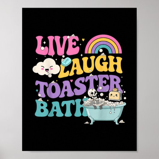 Live Laugh Broodrooster Bad Funny Skeleton Meme Da Poster (Voorkant)