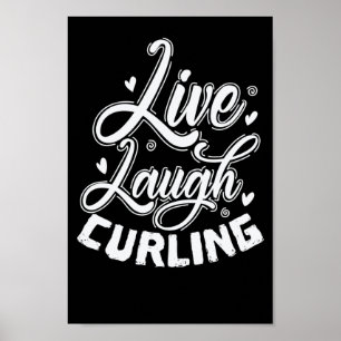 Live Laugh Curling Wintersport Stein Poster