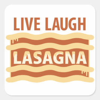 Live Laugh Lasagna Vierkante Sticker