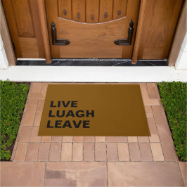 Live Laugh Leave Personalized Front Custom Print Deurmat