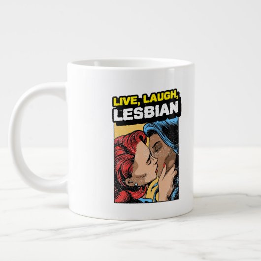 Live Laugh Lesbian Grote Koffiekop (Links)
