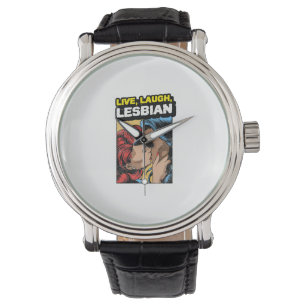 Live Laugh Lesbian Horloge