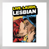 Live Laugh Lesbian Poster (Voorkant)