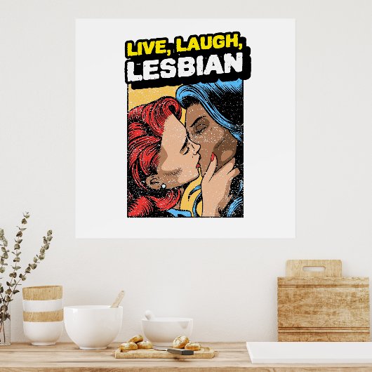Live Laugh Lesbian Poster (Keuken)