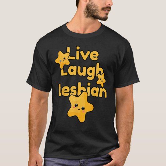 Live Laugh Lesbian Rainbow LGBTQ Gay Pride Queer H T-shirt (Voorkant)