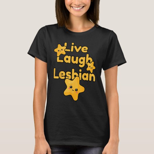 Live Laugh Lesbian Rainbow LGBTQ Gay Pride Queer H T-shirt (Voorkant)