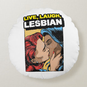 Live Laugh Lesbian Rond Kussen