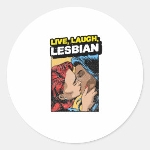 Live Laugh Lesbian Ronde Sticker