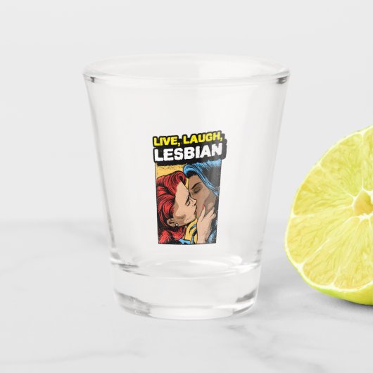 Live Laugh Lesbian Shot Glas (Voorkant)
