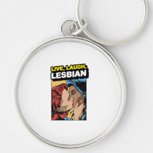 Live Laugh Lesbian Sleutelhanger