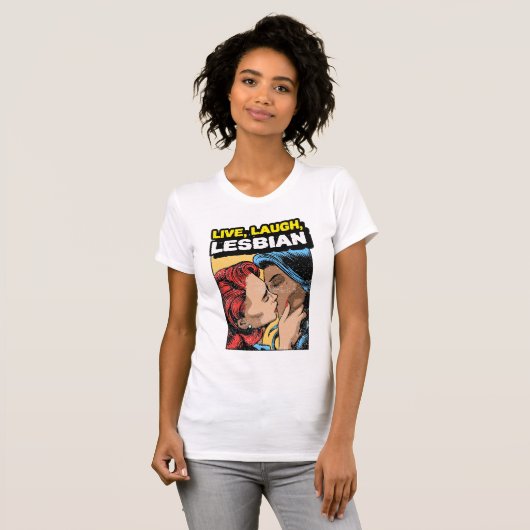Live Laugh Lesbian T-shirt (Voorkant volledig)