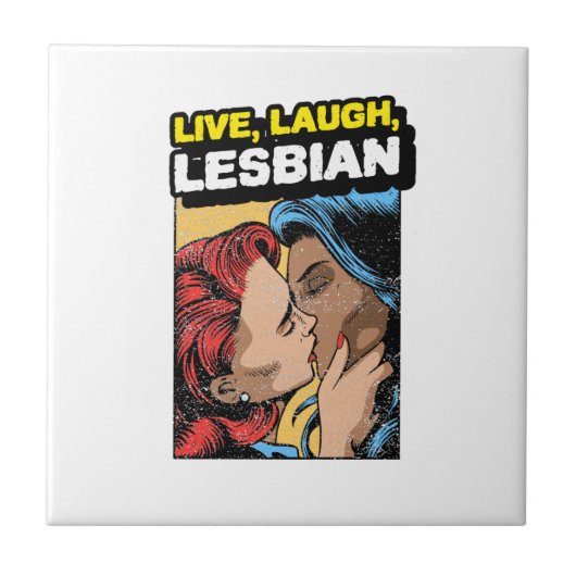 Live Laugh Lesbian Tegeltje (Voorkant)