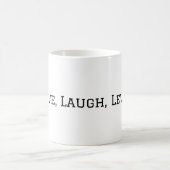 Live, Laugh, Levy Mug by T&T Liberty Factory Koffiemok (Center)