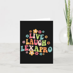 Live Laugh Lexapro Groovy Mental Health Therapist Kaart