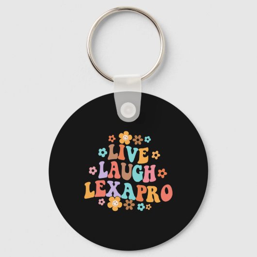 Live Laugh Lexapro Groovy Mental Health Therapist Sleutelhanger (Achterkant)