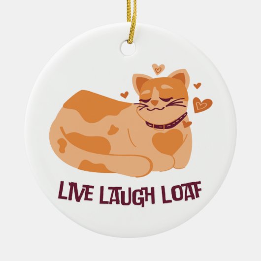 Live Laugh Loaf Cat Ornament (Voorkant)
