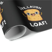Live, Laugh, Loaf Funny Bread Pun Dark BG Cadeaupapier (Rol Hoek)