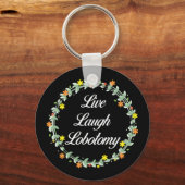 Live Laugh Lobotomy Sleutelhanger (Voorkant)