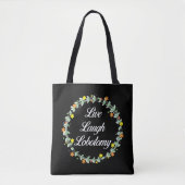 Live Laugh Lobotomy Tote Bag (Voorkant)