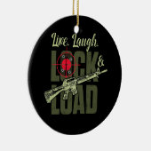 Live Laugh Lock en Load Pistool Keramisch Ornament (Rechts)