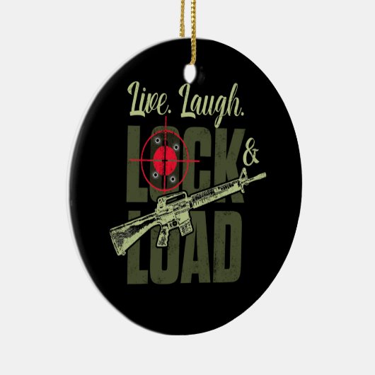 Live Laugh Lock en Load Pistool Keramisch Ornament (Rechts)