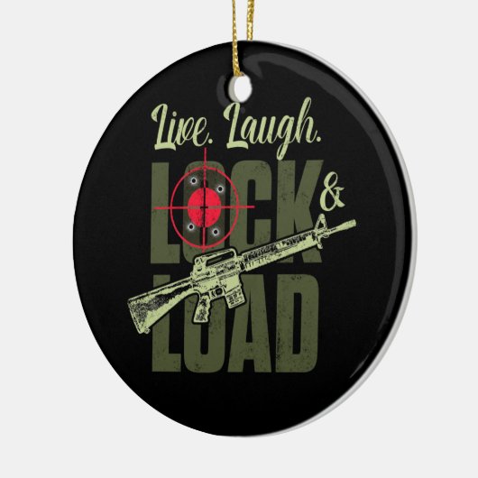 Live Laugh Lock en Load Pistool Keramisch Ornament (Links)