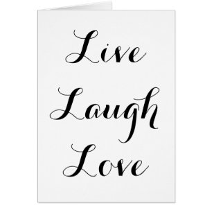 Live - Laugh - Love