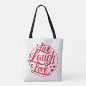 Live Laugh Love 2 Tote Bag (Achterkant)